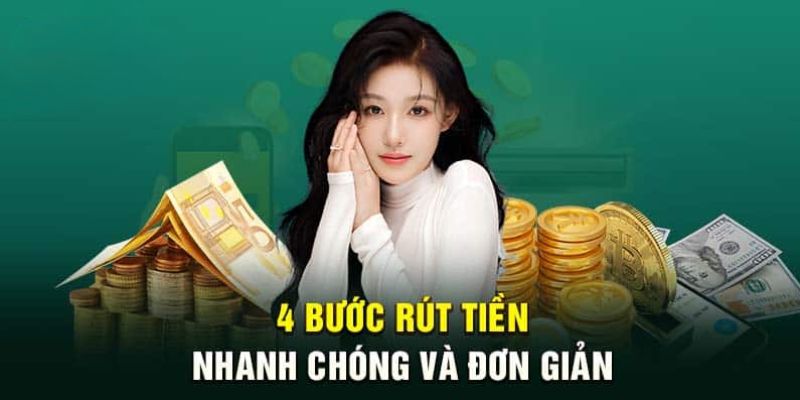 Tổng hợp 4 bước để rút tiền tại trang chủ