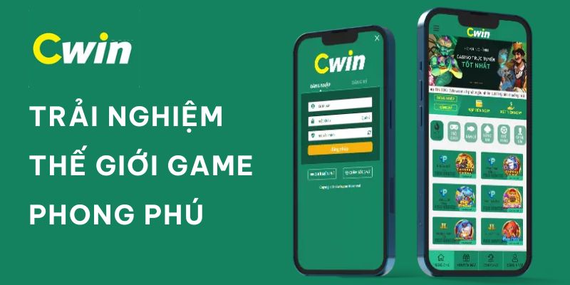CWIN cung cấp thế giới game đa dạng, đẳng cấp